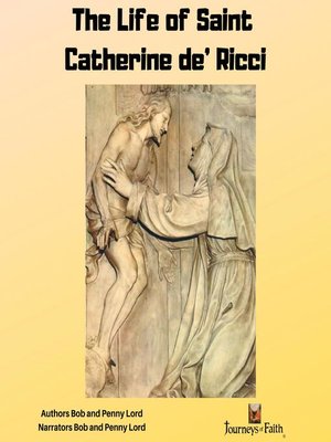 cover image of The Life of Saint Catherine de' Ricci